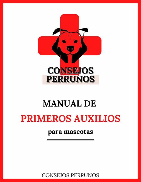 Manual de primeros auxilios para mascotas 