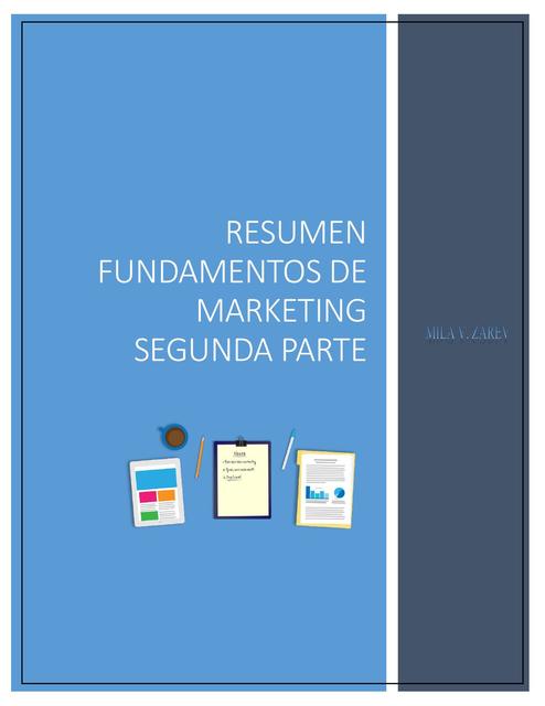 RESUMEN FUNDAMENTOS DE MARKETING SEGUNDA PARTE