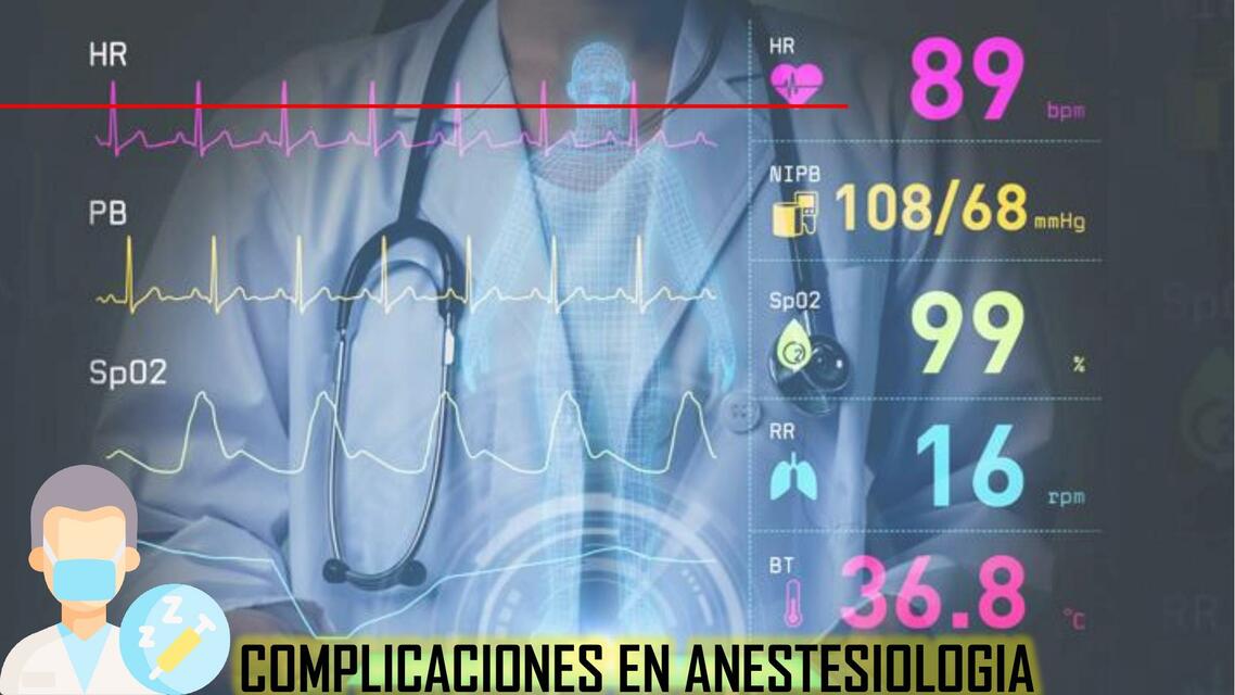 ANESTESIA GENERAL RIESGOS Y COMPLICACIONES visual data 5