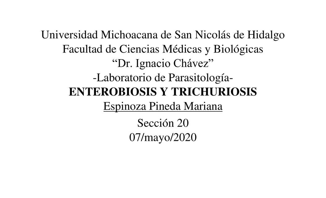 Enterobiosis y Trichuriosis