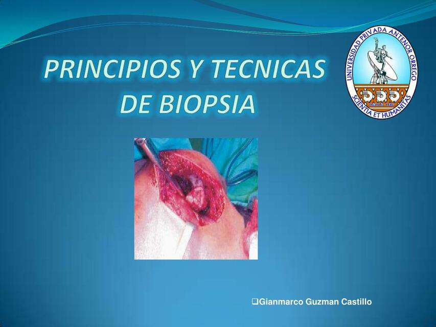 Principios y Técnicas de Biopsia 