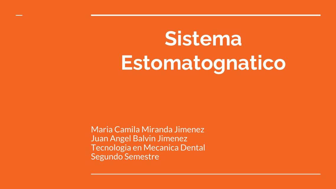 Sistema Estomatognatico