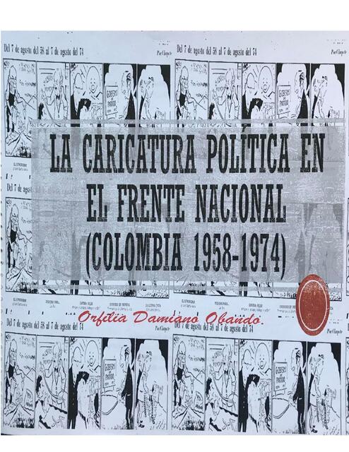 La Caricatura Política en el Frente Nacional 