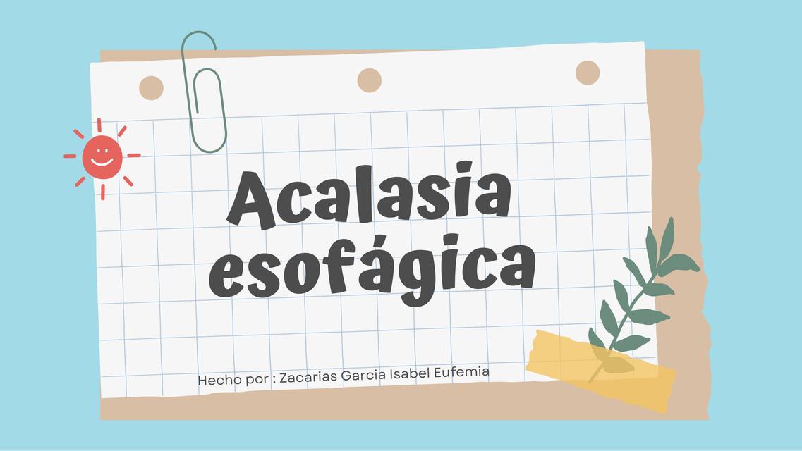 Acalasia Esofágica  