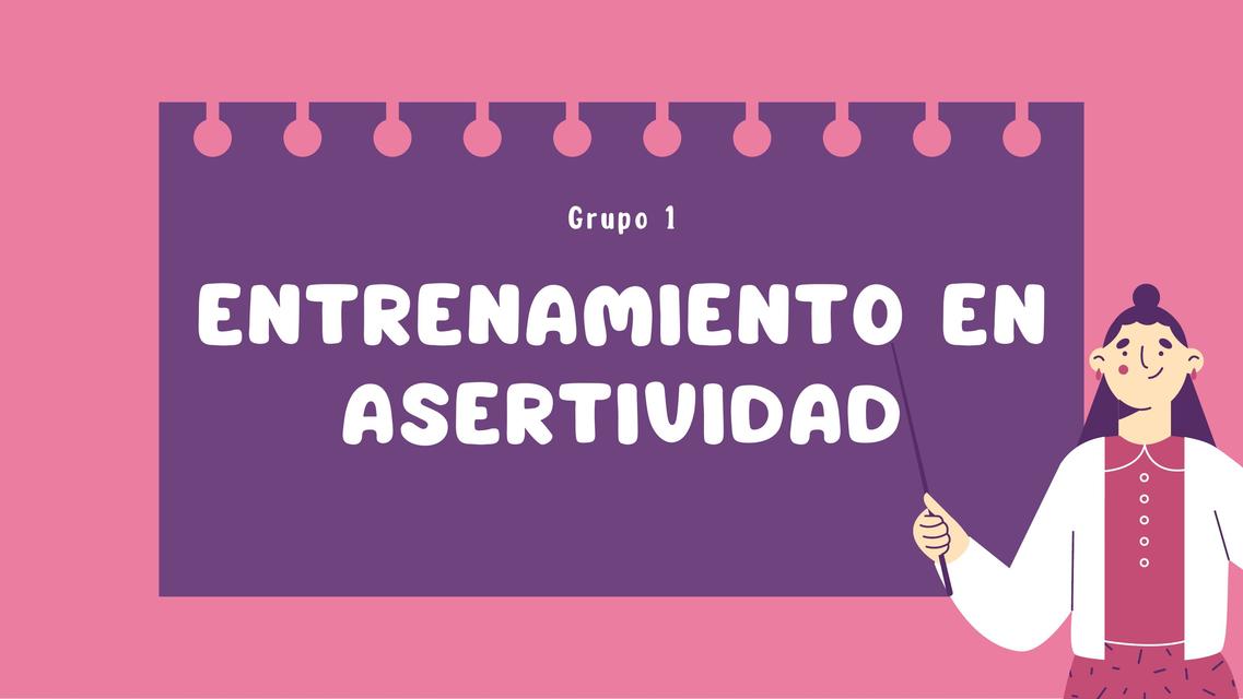 Entrenamiento en la asertividad