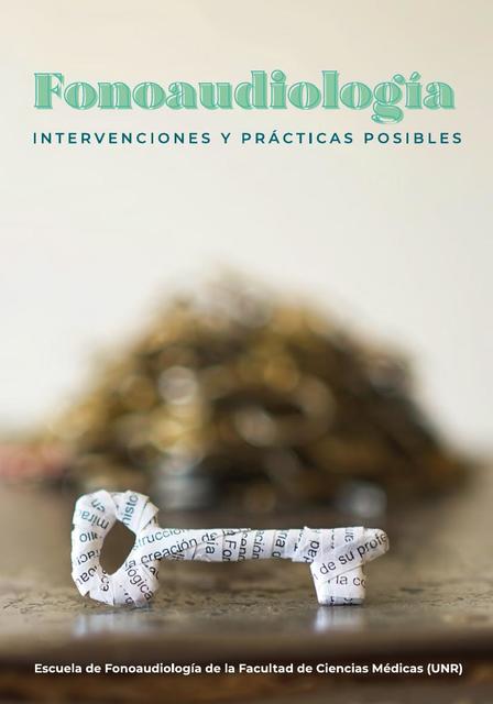 Fonoaudiología Intervenciones y practicas posibles  