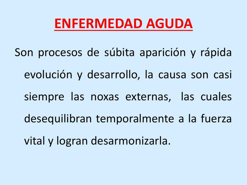 Enfermedad Aguda 