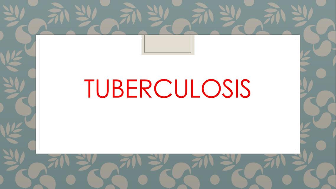 Tuberculosis 