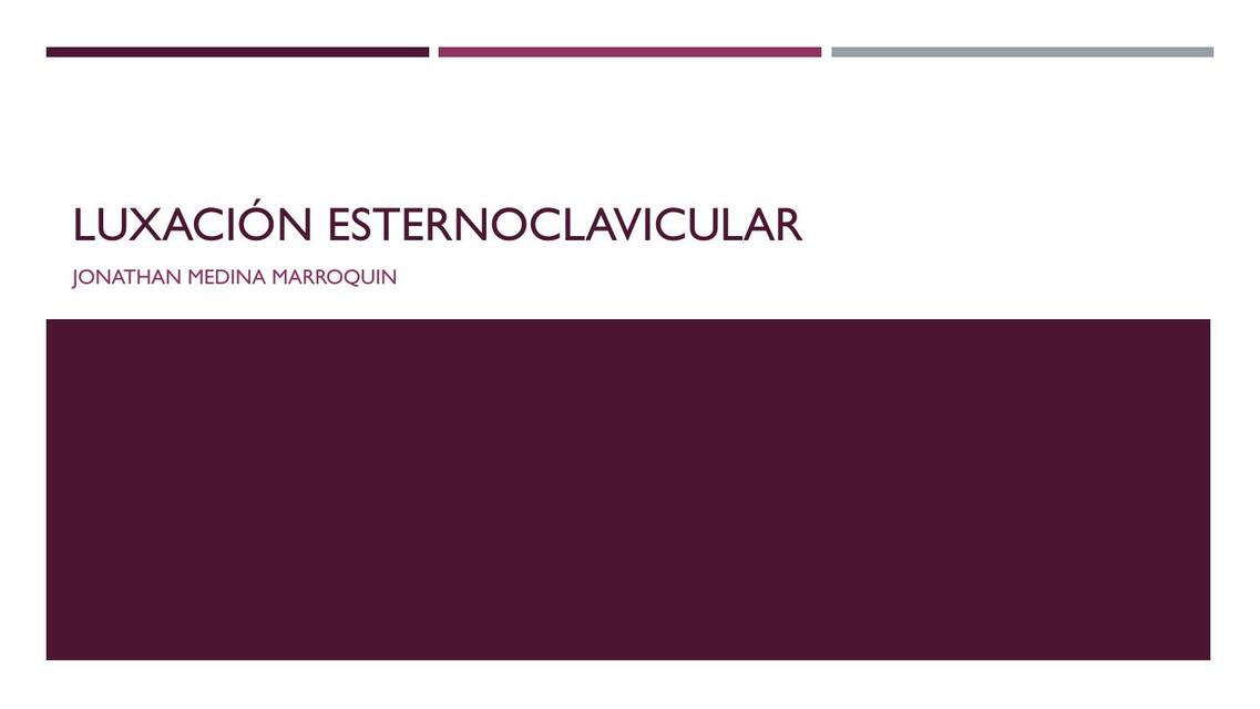 Luxación Esternoclavicular 