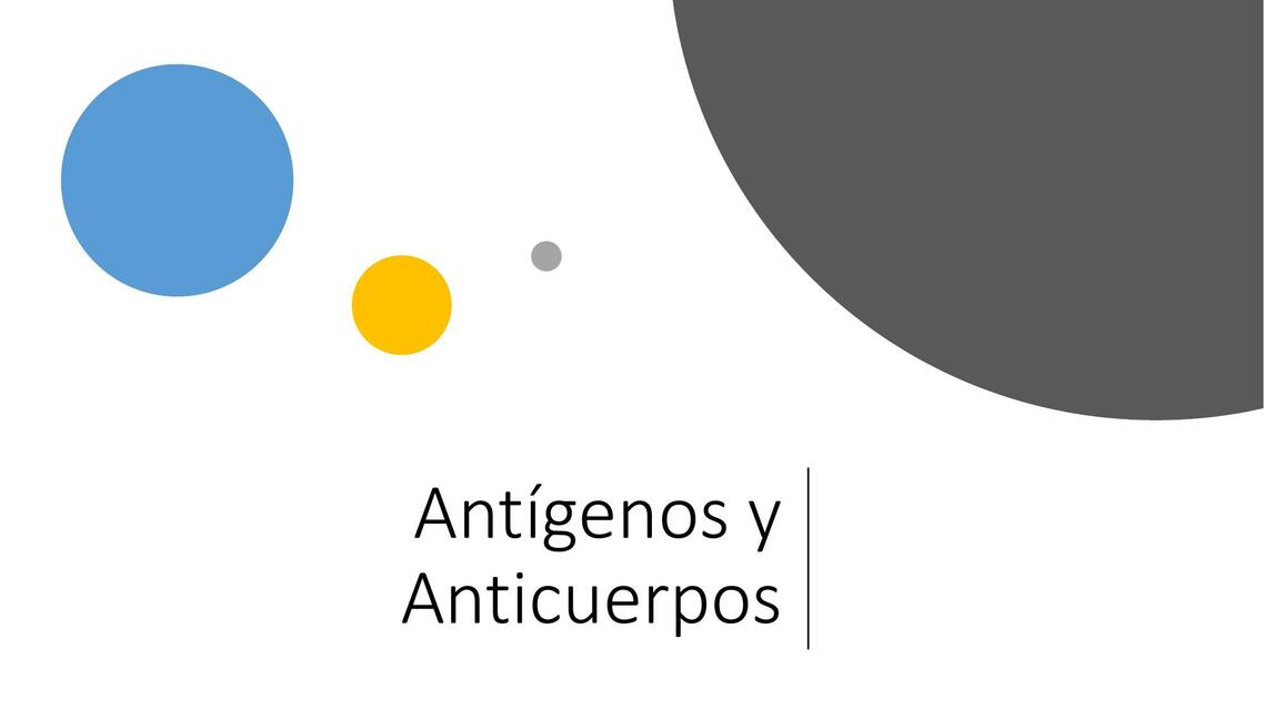 Antígenos y Anticuerpos