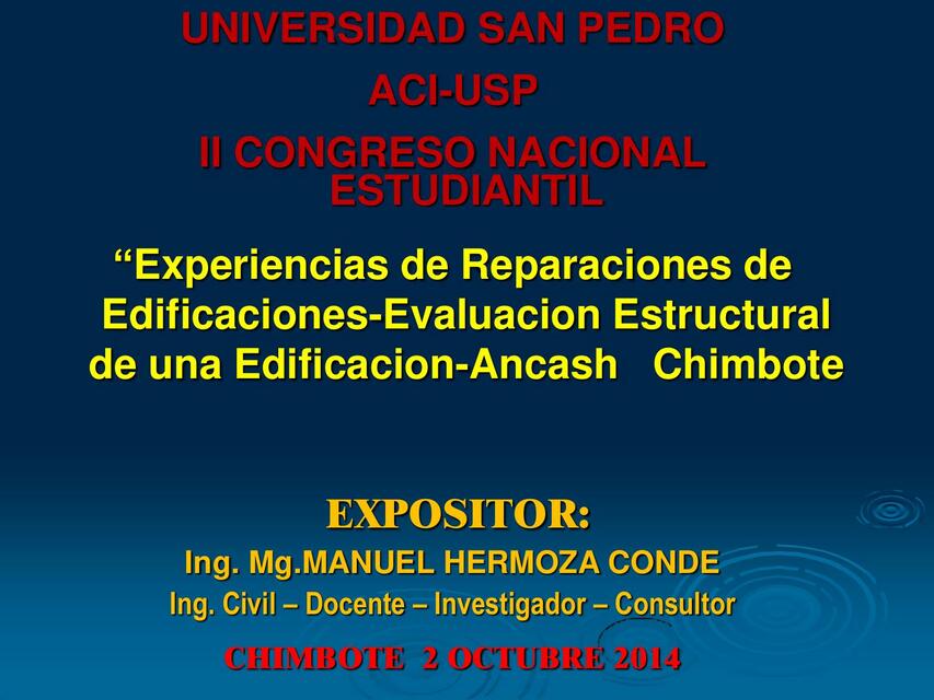 Experiencias De Reparaciones De Edificaciones Y Evaluación Estructural De Una Edificación En Chimbote   Ing