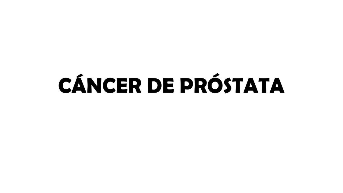 Cáncer de próstata   