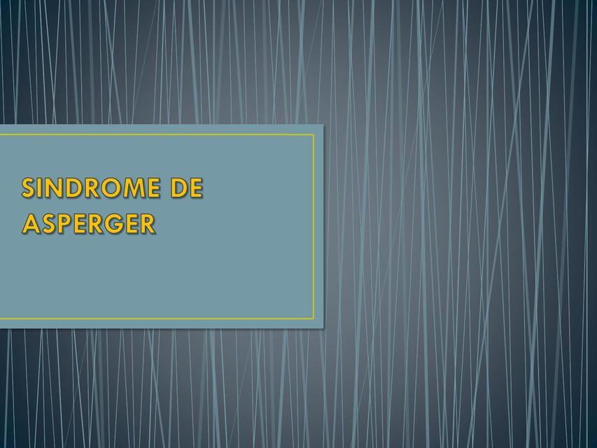 Síndrome de Asperger