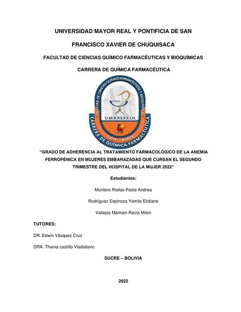 Grado de Adherencia al Tratamiento Farmacológico de la Anemia Ferropénica en Mujeres Embarazadas 