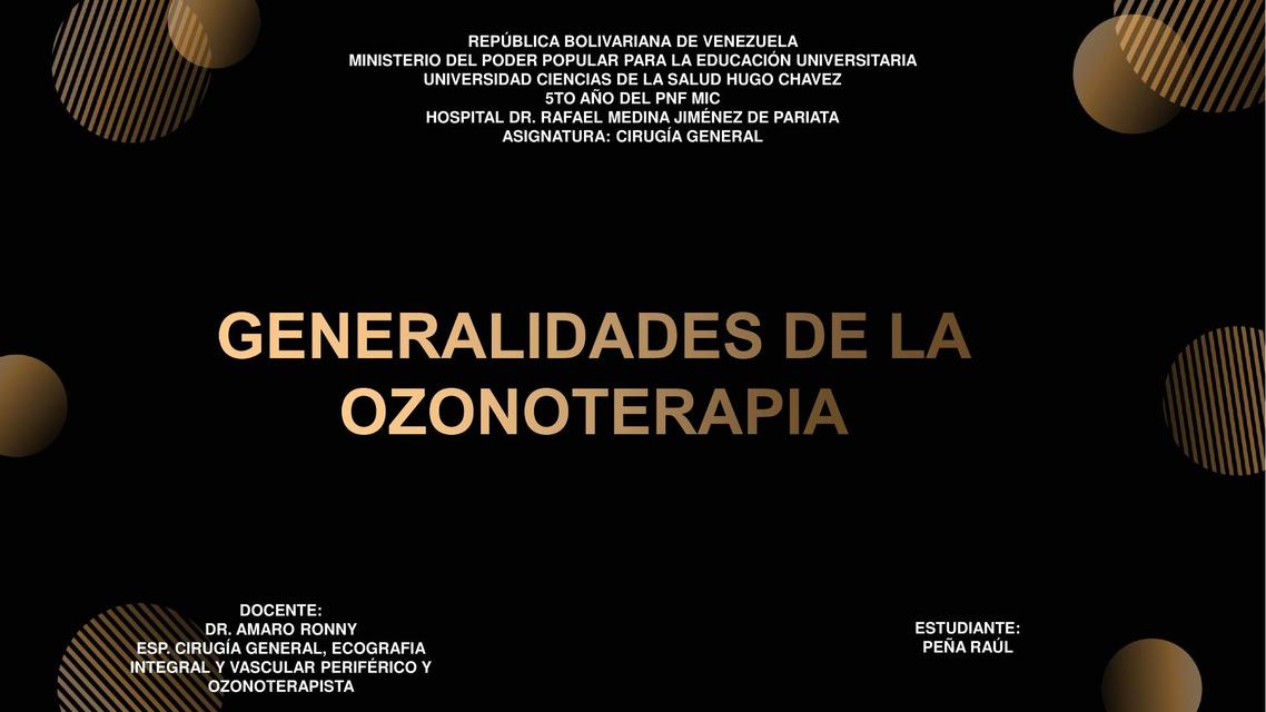 Generalidades de la Ozonoterapia