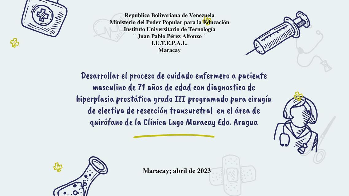 Hiperplasia prostática grado III 