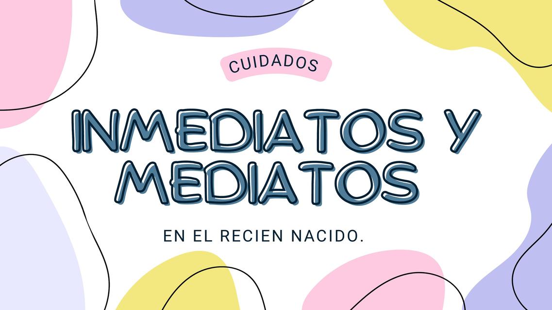 Inmediatos y mediatos 