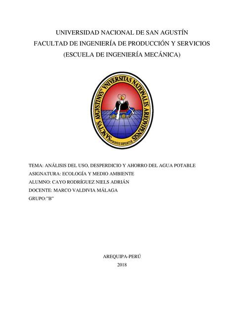 Análisis del Uso, Desperdicio y Ahorro del Agua Potable 
