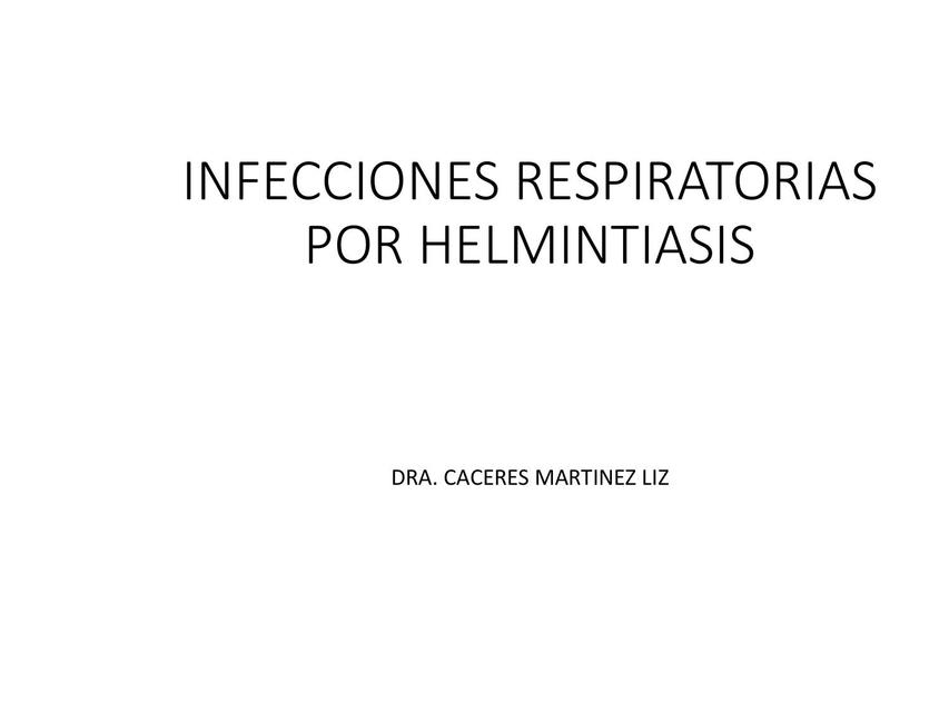 Infecciones respiratorias por helmintiasis 