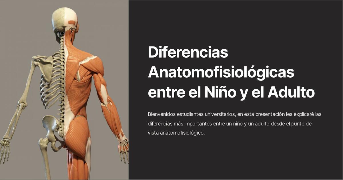 Diferencias Anatomofisiológicas entre el Niño y el adulto