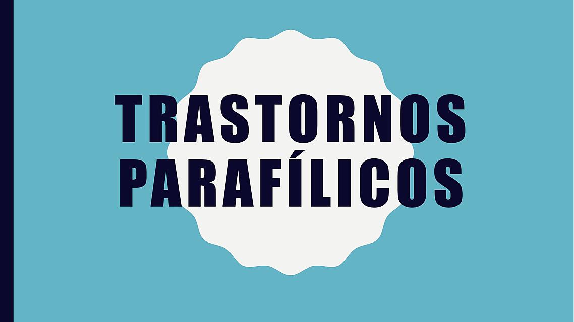 Trastornos parafílicos Salud Mental 