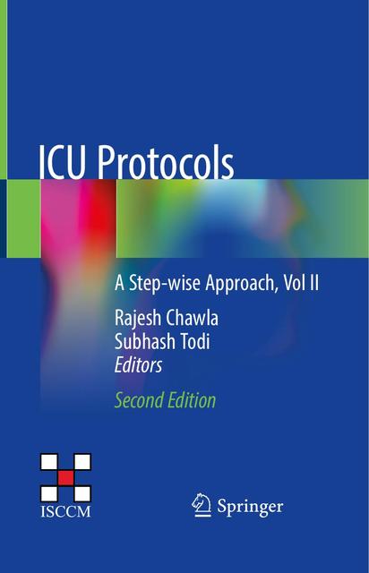 ICU Protocols A Step wise Approach Vol II 2nd Ed