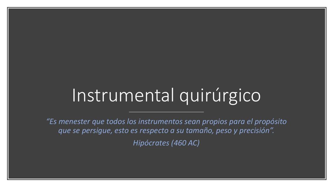 Instrumental quirúrgico  