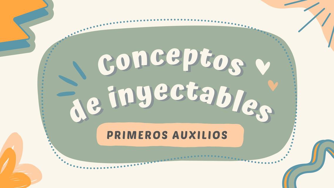 Conceptos de inyectables 