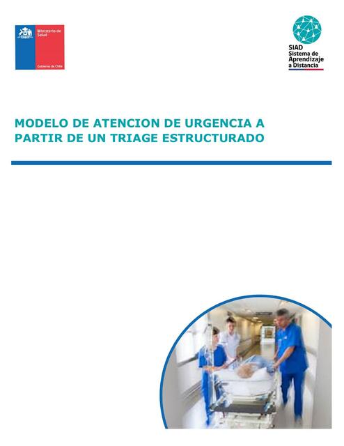 Modelo de Atención de Urgencia a Partir de un Triage Estructurado 