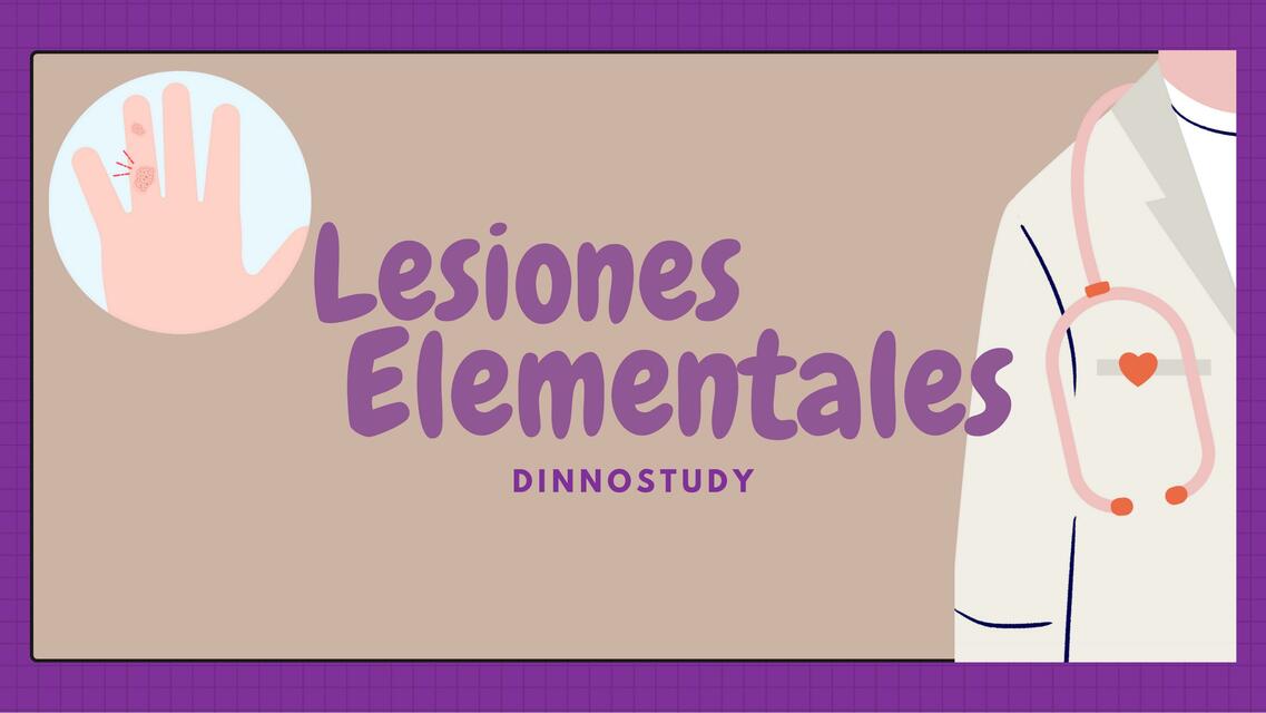 Lesiones Elementales 