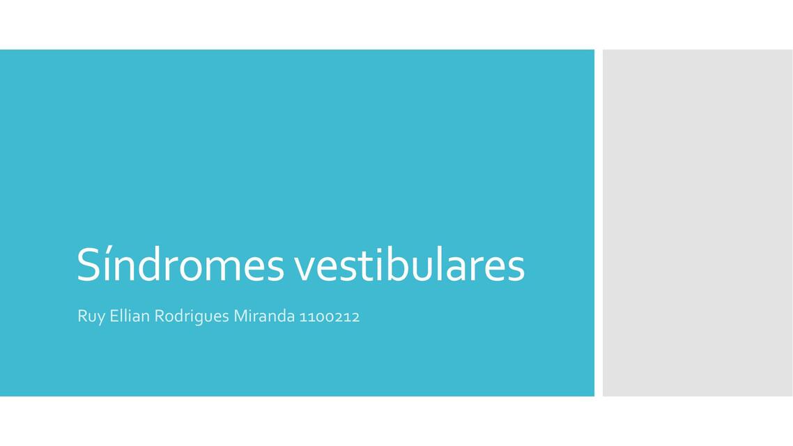 Síndromes Vestibulares