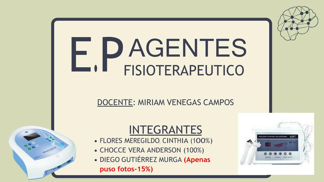 AGENTES FÍSICOS Terapia Combinada