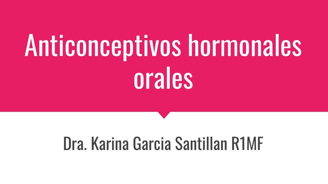 Anticonceptivos Hormonales Orales