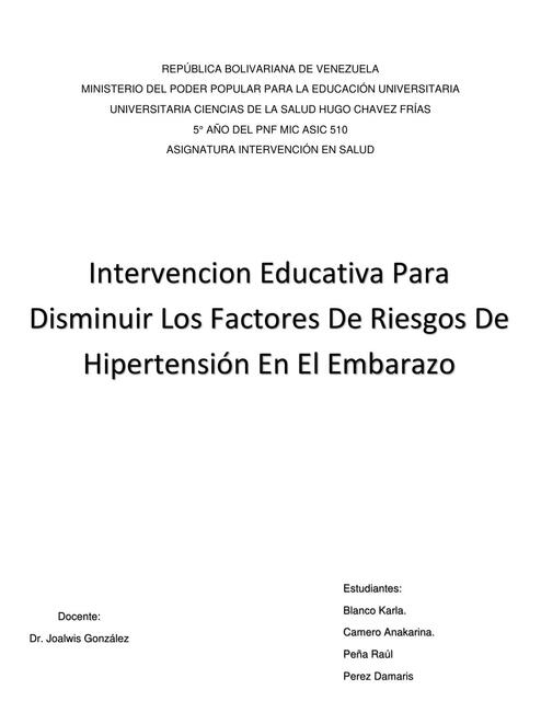 Intervención Educativa para Disminuir los Factores de Riesgos de Hipertensión en el Embarazo