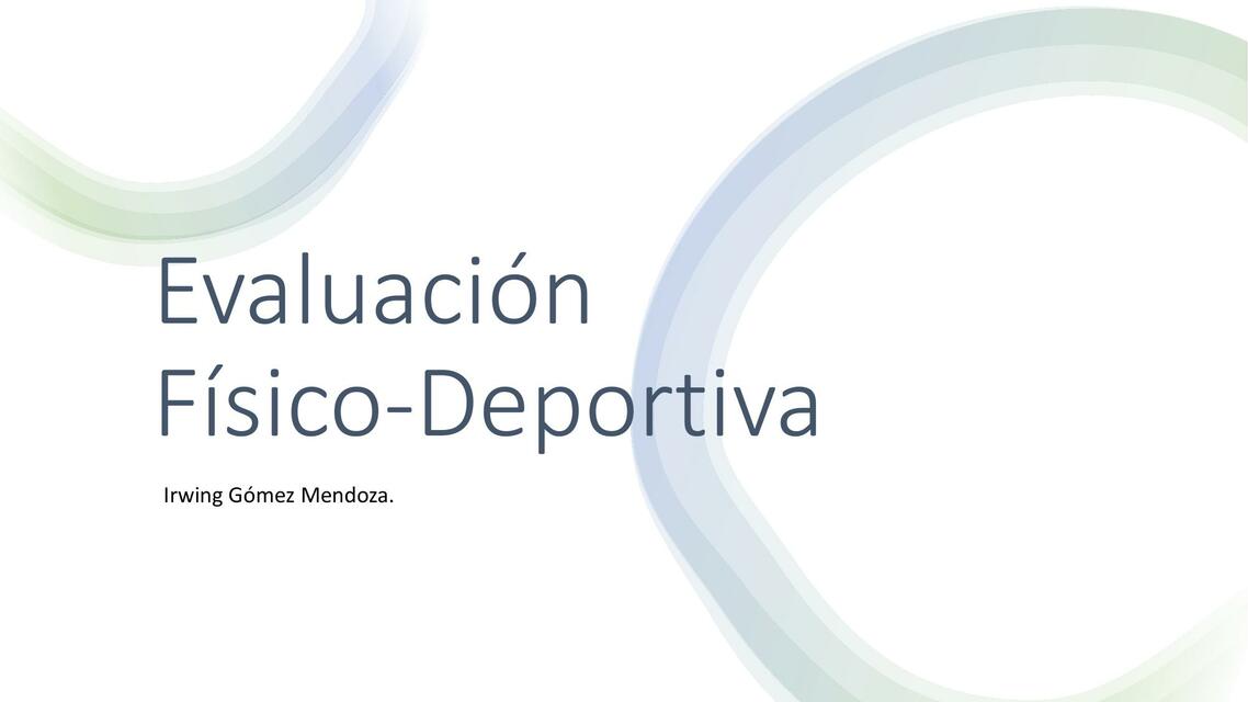 Evaluación Físico-Deportiva