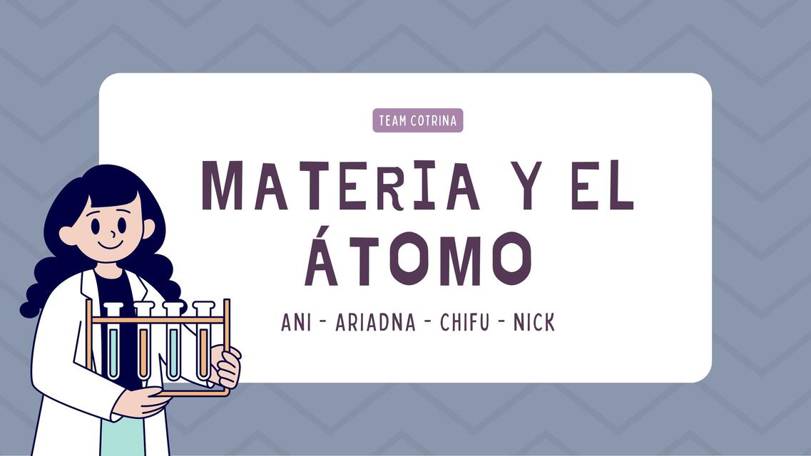 Materia y el Átomo