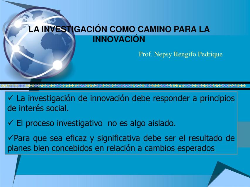 La investigación como camino para la innovación 