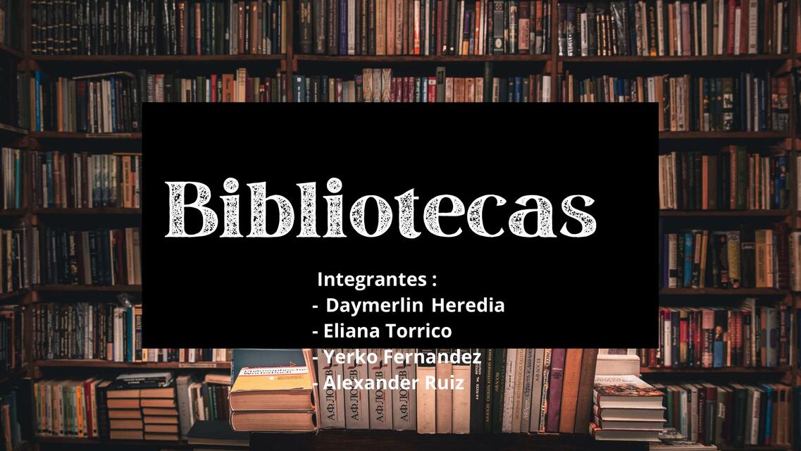 Bibliotecas 