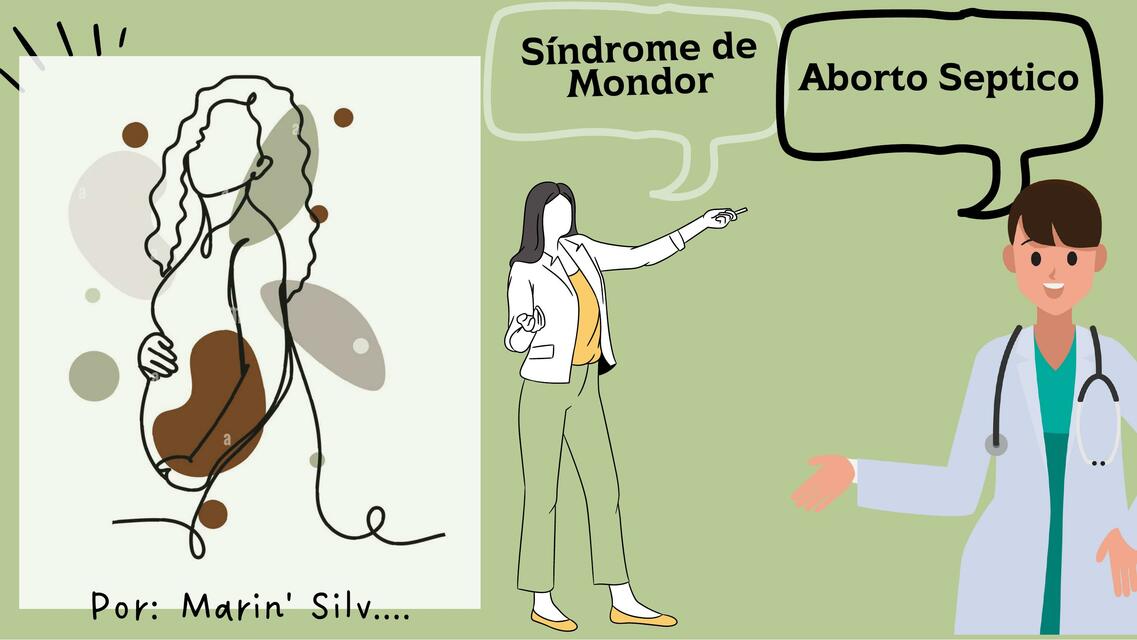 Síndrome de Mondor- Aborto Séptico 