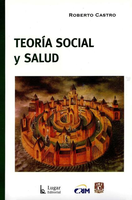 Castro Teoría social y salud