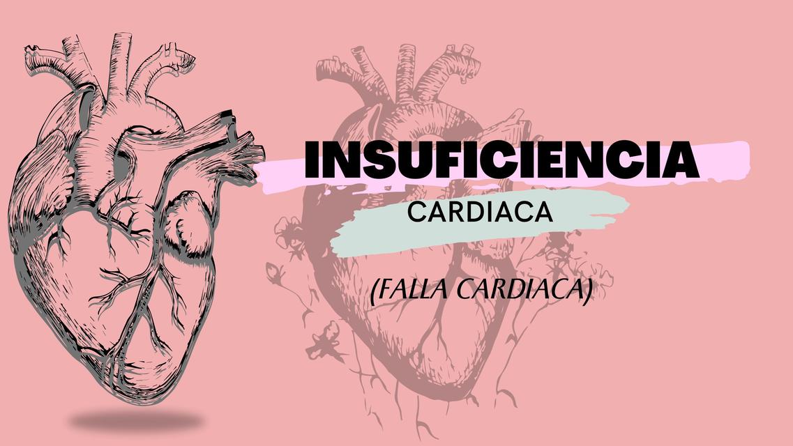 Insuficiencia Cardiaca 