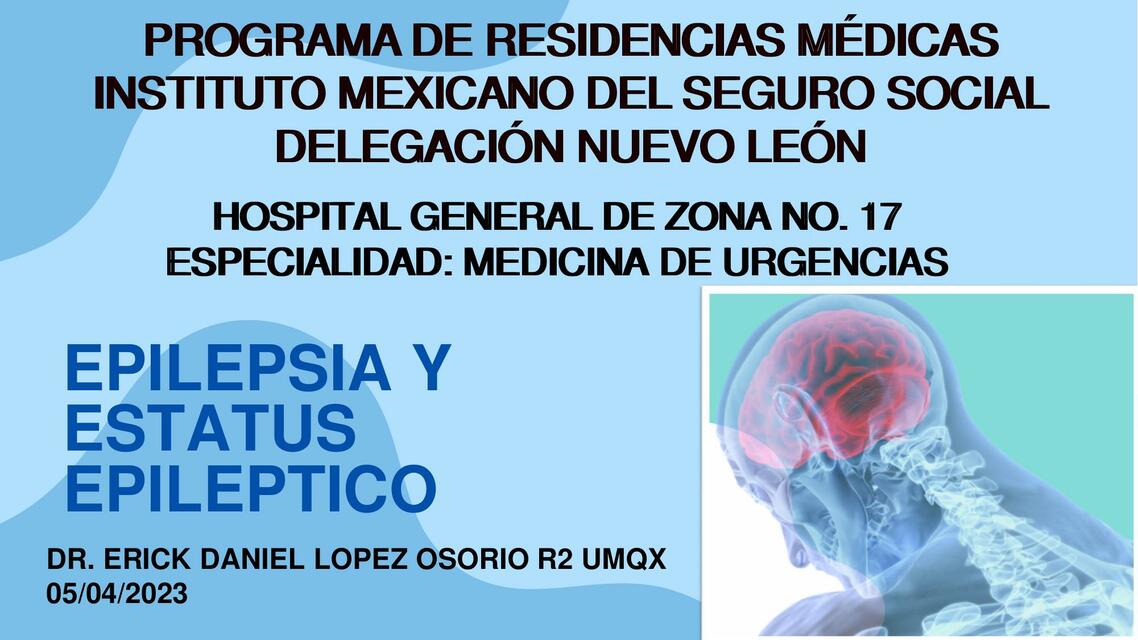 Epilepsia y Estatus Epiléptico 