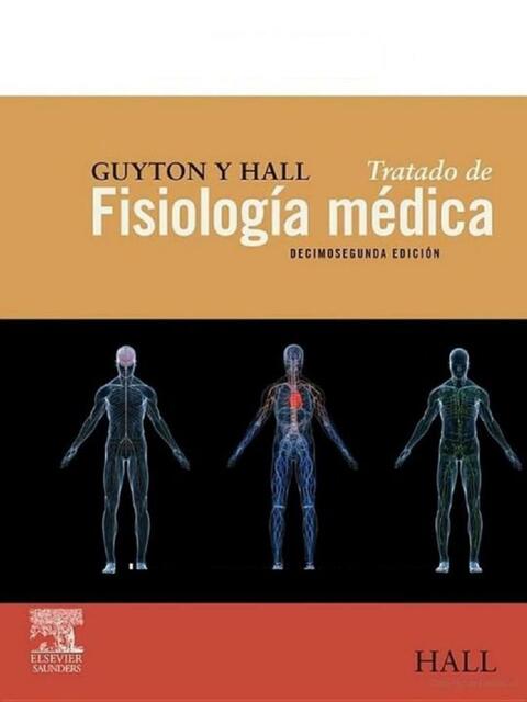 Tratado de Fisiología De Guyton Hall 12 ed 