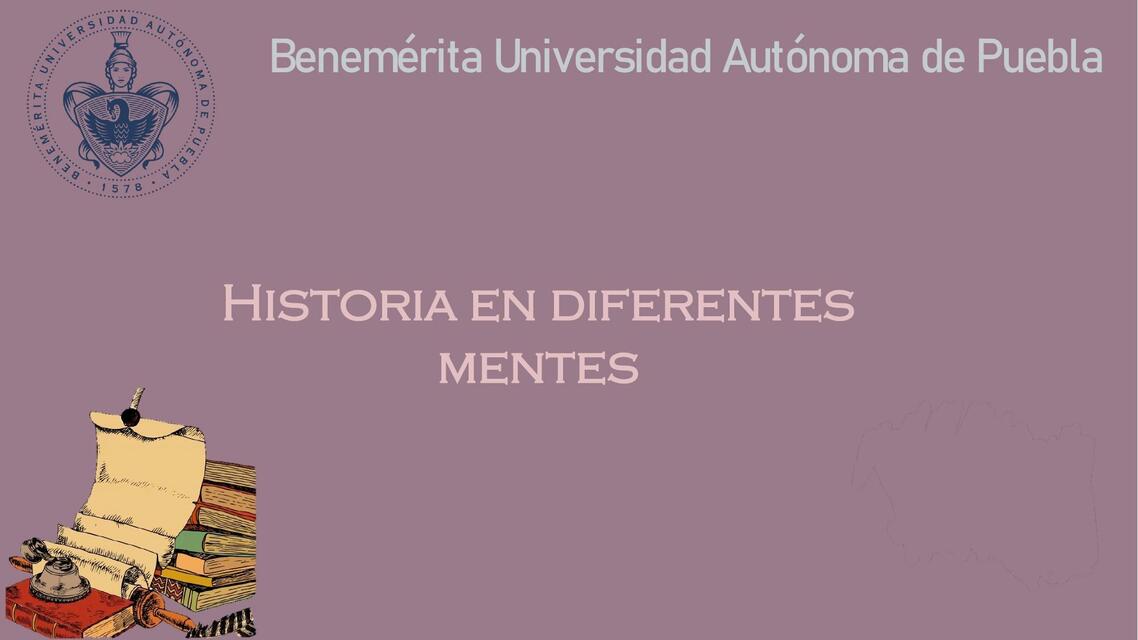 Historia en Diferentes Mentes 