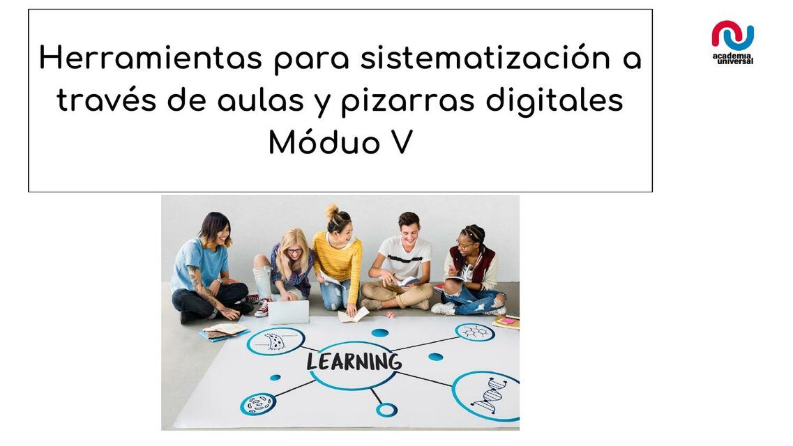 Herramientas para Sistematización a Través de Aulas y Pizarras Digitales