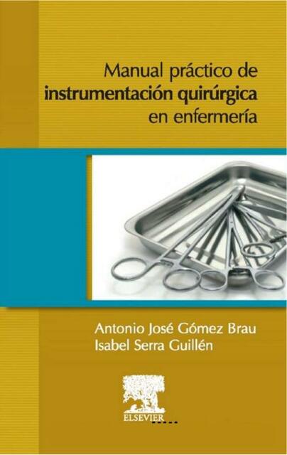 Manual práctico de instrumentación quirúrgica en enfermería