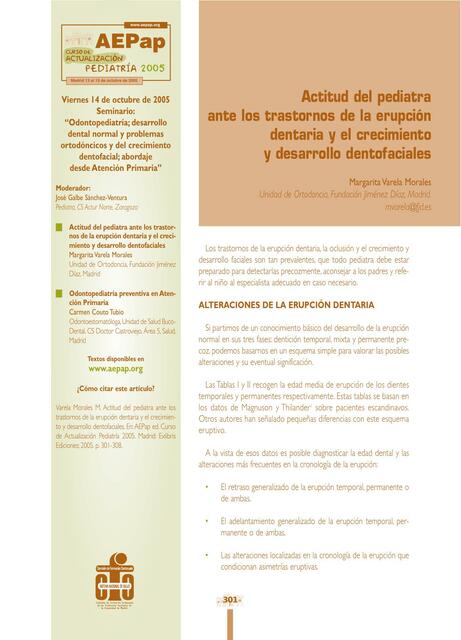 Actitud del pediatra ante los trastornos de la erupcióndentaria y el crecimiento y desarrollo dentofaciales