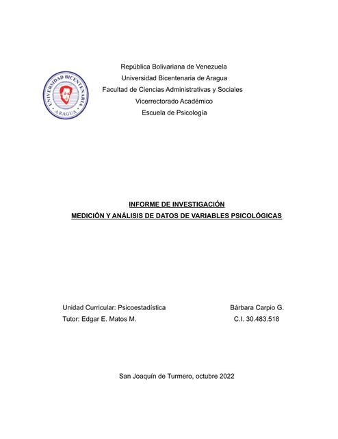 Medición análisis de datos de variables psicológicas - informe psicoestadística