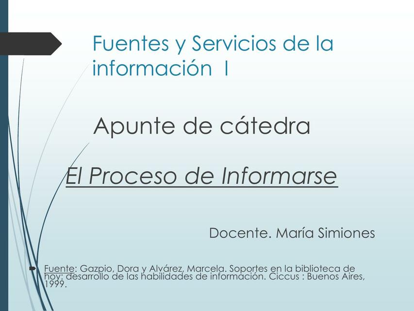 El Proceso de Informarse 