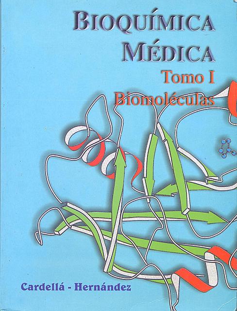 Bioquimica medica Tomo I